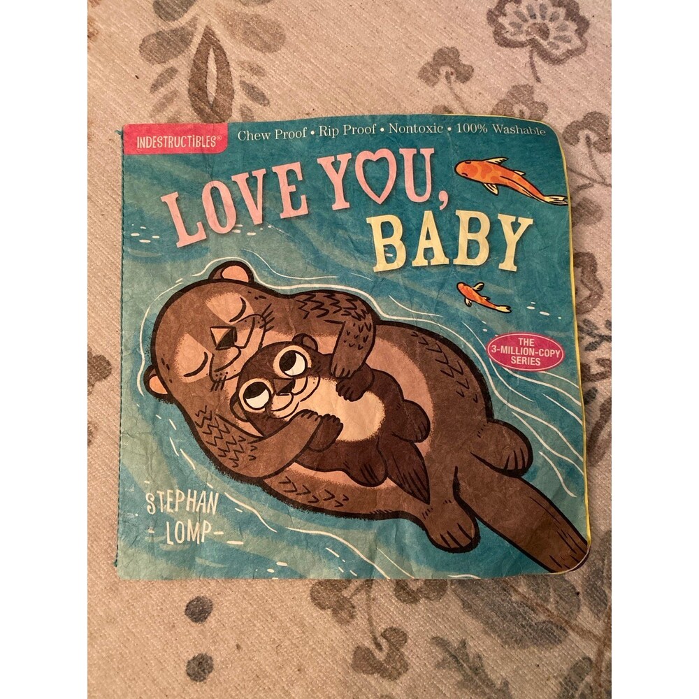 Indestructibles Baby Book- Love you Baby